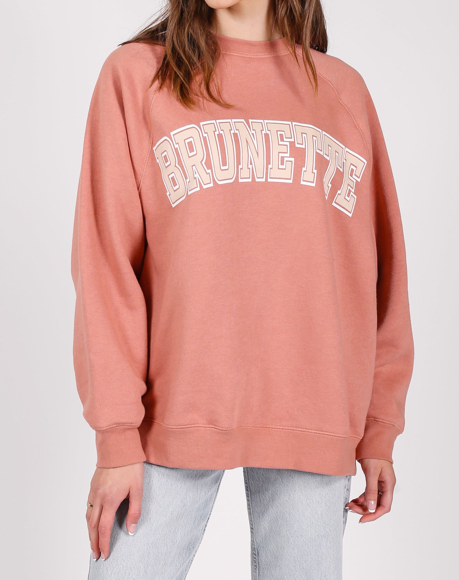 'BRUNETTE'  NOT YOUR BOYFRIEND'S CREW